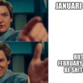 Don't make a shittier February