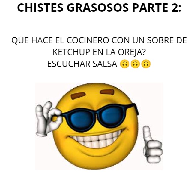 CHISTES GRASOSOS PARTE 2 - meme