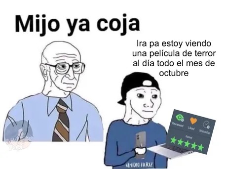 Recomienden las mejores pelis de Halloween - meme