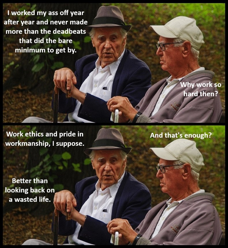 Why work ethics exist - meme