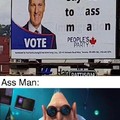 Say yes to ass, man