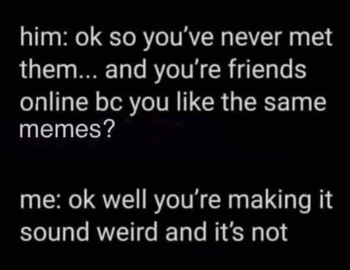 It's really not Meme by MemeoryLaine ) Memedroid