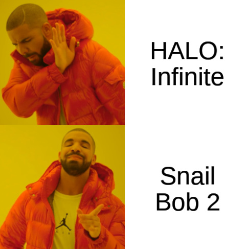 Only true OGs remember snail bob 2 - meme