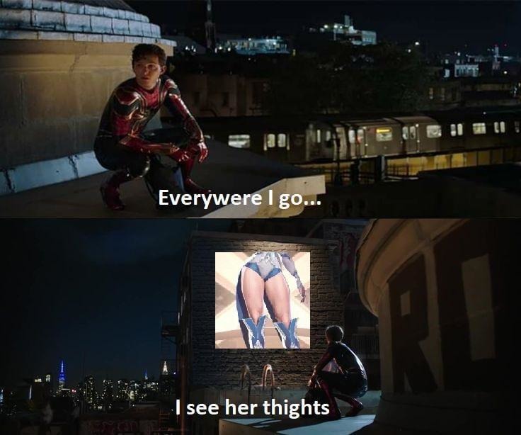 Can’t escape the thighs. They’re everywhere - meme