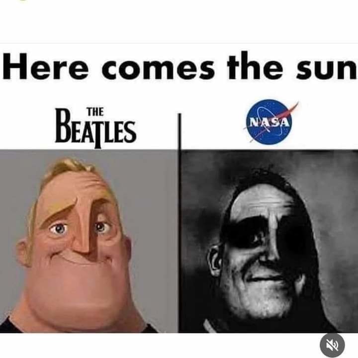 Oh no, not the sun - meme