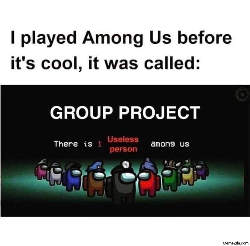 group projects - meme