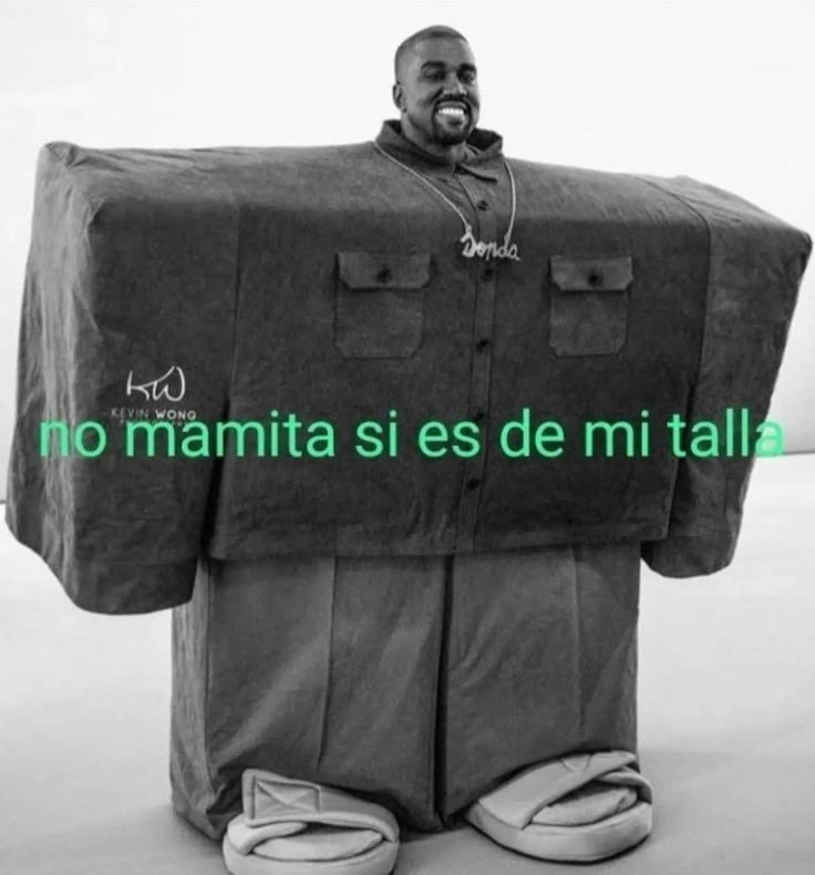 es de mi talla - meme
