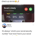 WHY IS SOCIAL SECURITY NUMBER?!?!