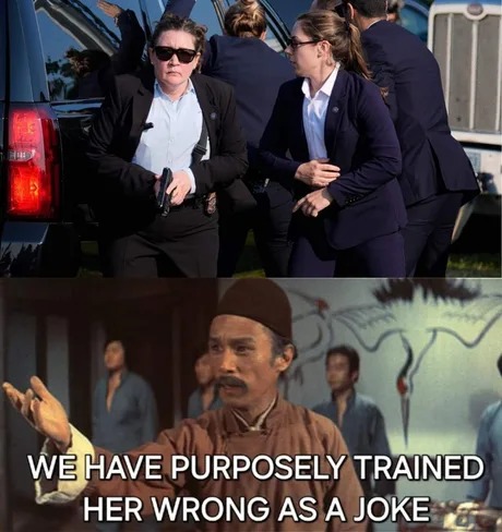 Dark humor with the female secret service agent - meme