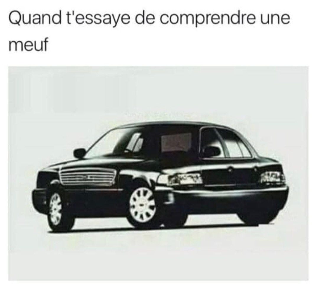 Comprendre les filles mode hardcore activé - meme