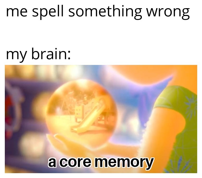A core memory Meme by Meme_guy656 ) Memedroid