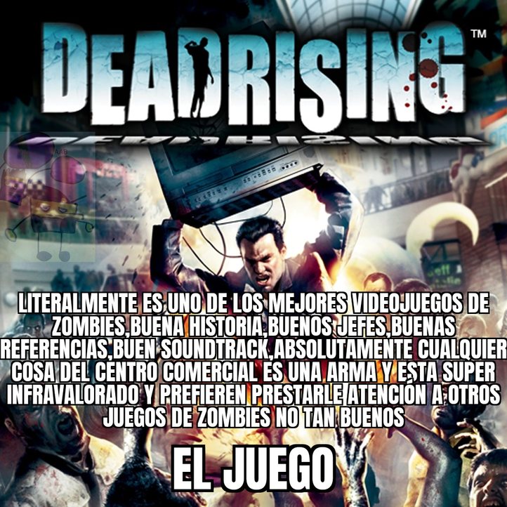 Dead rising el mejor videojuego de zombies - meme
