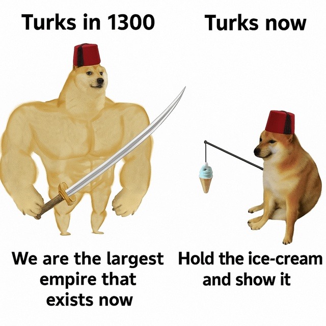 Turks in 1300 vs Turks now: ice cream supremacy confirmed - meme