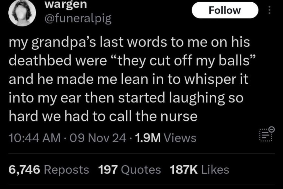 Grandpa dropped a final prank from the deathbed - meme