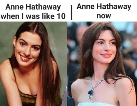 Anne Hathaway still fine as wine - meme