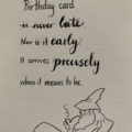A birthday card is never late