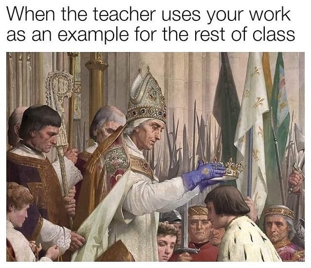 Your work is worthy - meme