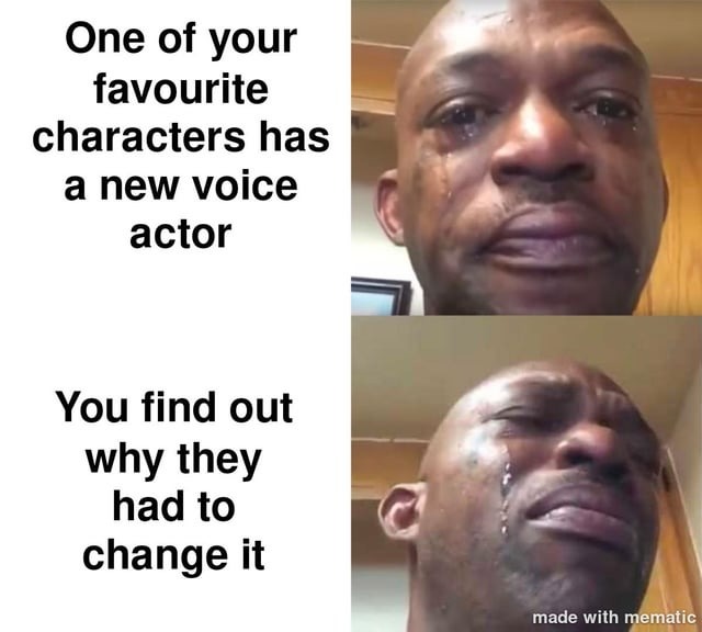 Voice actor changes - meme