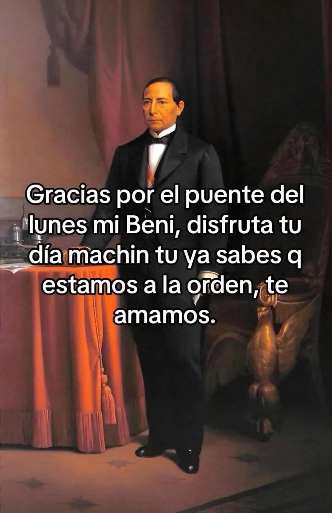 Gracias por el puente del lunes, mi Beni - meme