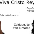 when viva cristo rey