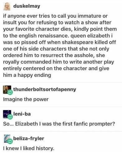 Queen Elizabeth invented fanfic because her fave died - meme