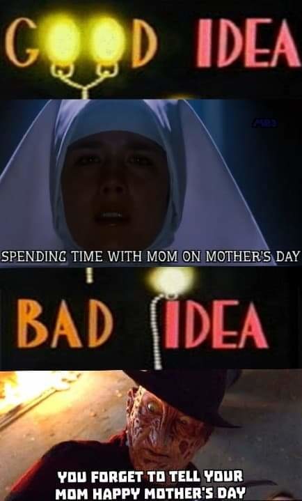 Good/Bad Mother's Day - meme