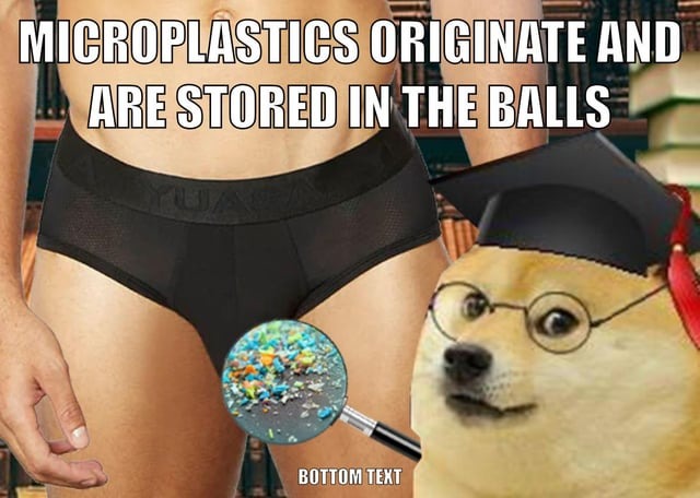 Microplastics in the balls meme