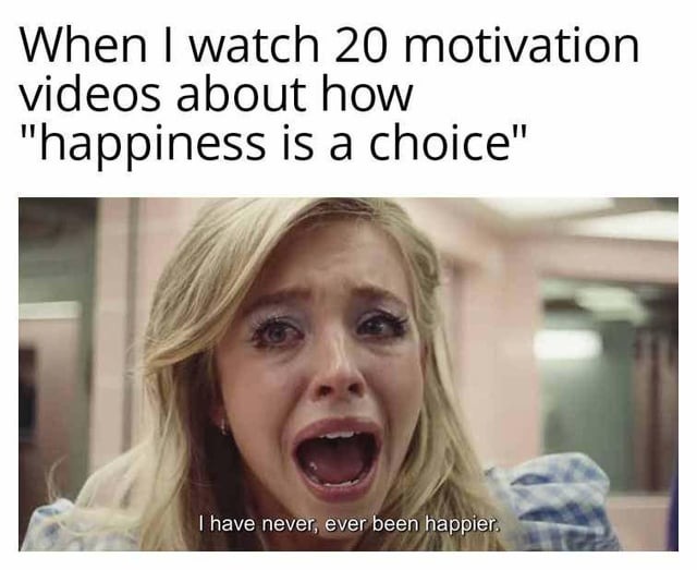 happiness is a choice, but you need discipline - meme