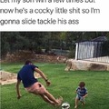 Let my son win a few times but now he's a cocky little shit so I'm gonna slide tackle his ass