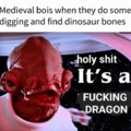 It's a dragon