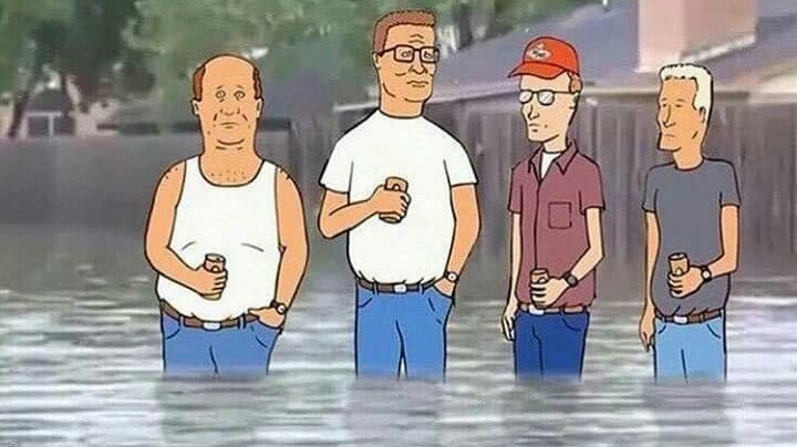 The best king of the hill texas flood memes :) Memedroid