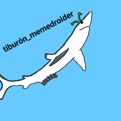 A petición de tiburon_memedroider