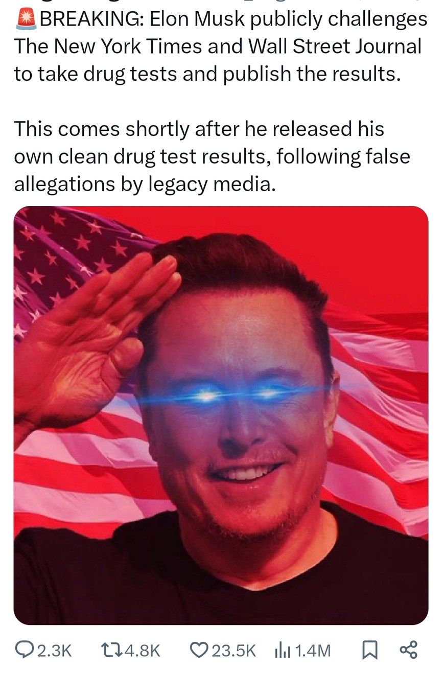 Elon dares nyt & wsj to drug test themselves after posting clean results - meme