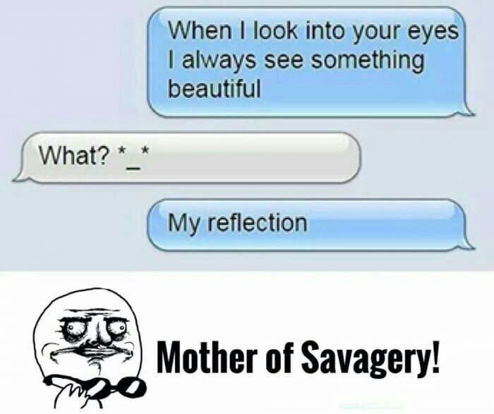Bro sees beauty cause it’s his reflection - meme