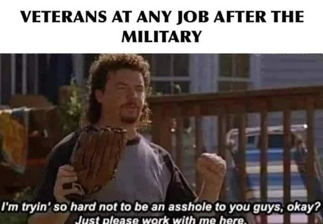 Finding job after the military - meme