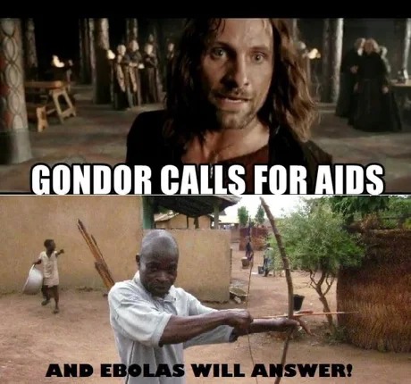 Gondor calls for aids - meme