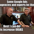 Best I can do is increase tROAS