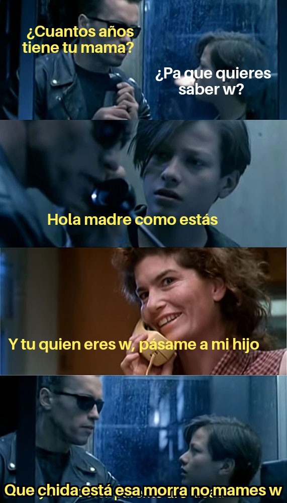 Terminator 2 si fuera buena película (por ahora el peor meme que he hecho :v)