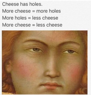 More cheese=less cheese SMORT - meme
