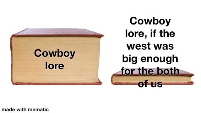 Cowboy lore - meme