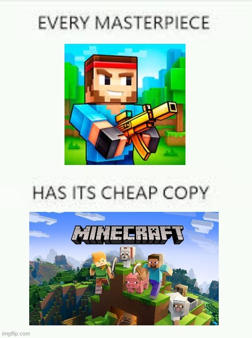 MINECRAFT IS FREE IN PLAY STORE - Imgflip