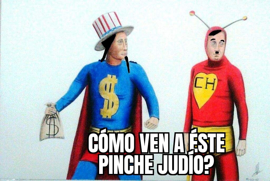 Si el chapulín Colorado hubiese sido Español sería un buen superhéroe patriotico XD - meme