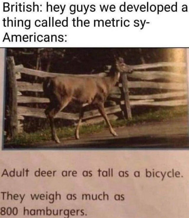 Adult deer are as tall as a bicycle - meme