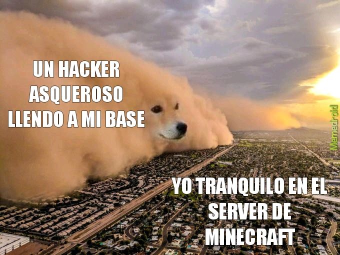 Maldito hackers de los servers de MC!! - meme