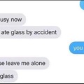 he ate glass