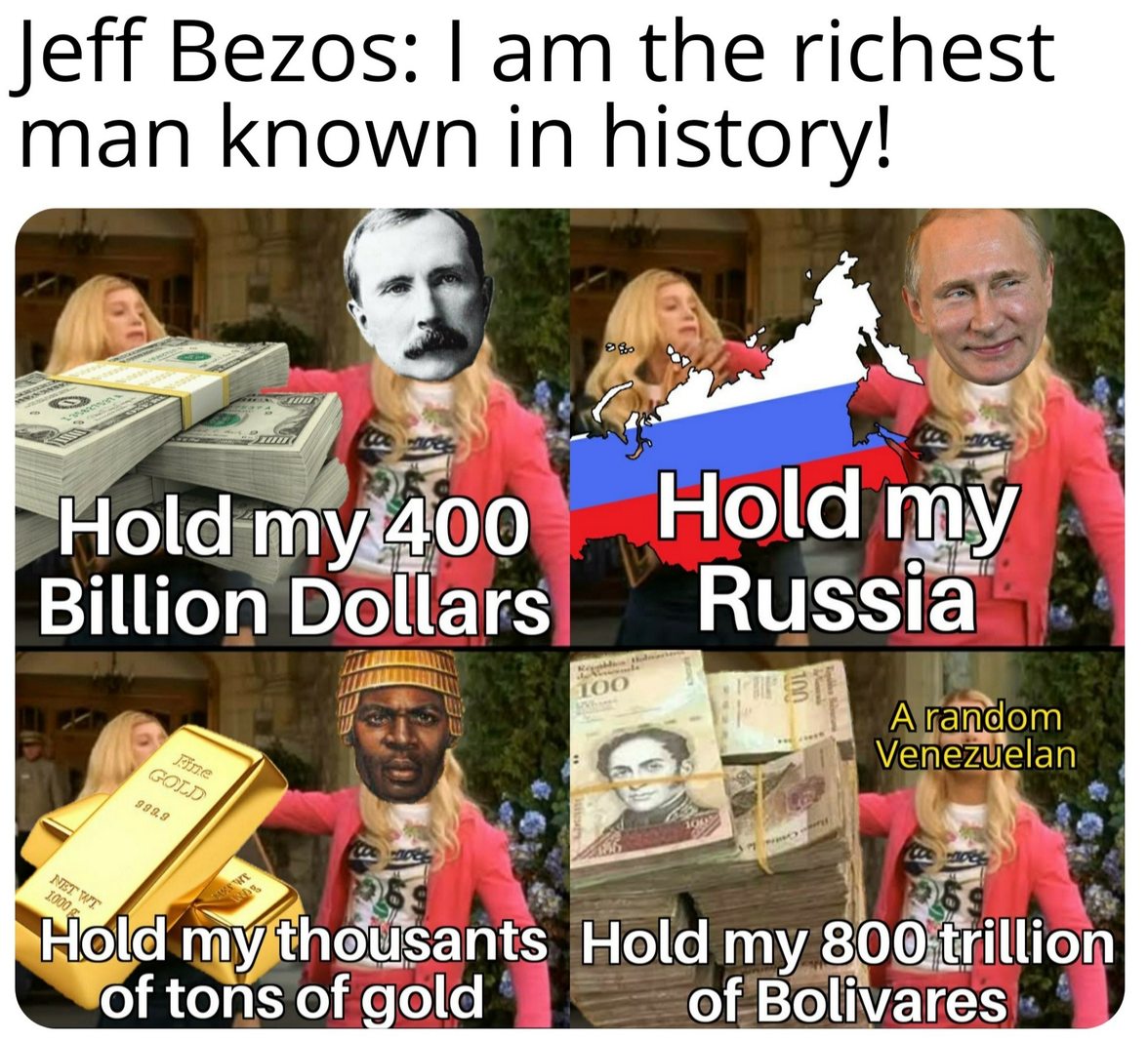 John Rockefeller, Putin, Mansa Musa e Um Venezuelano Aleatório - meme