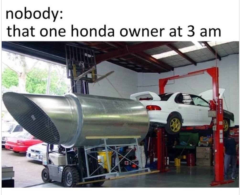 Honda owners... - meme