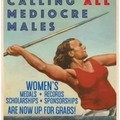 Calling all mediocre males...