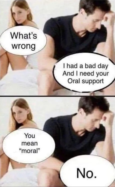 Oral support - meme