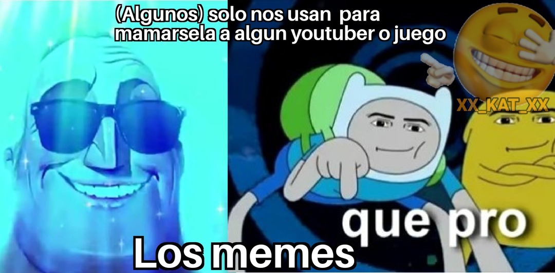 Pongo "(Algunos)" porque hay otros que los usan de diferente manera - meme